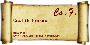 Csulik Ferenc névjegykártya